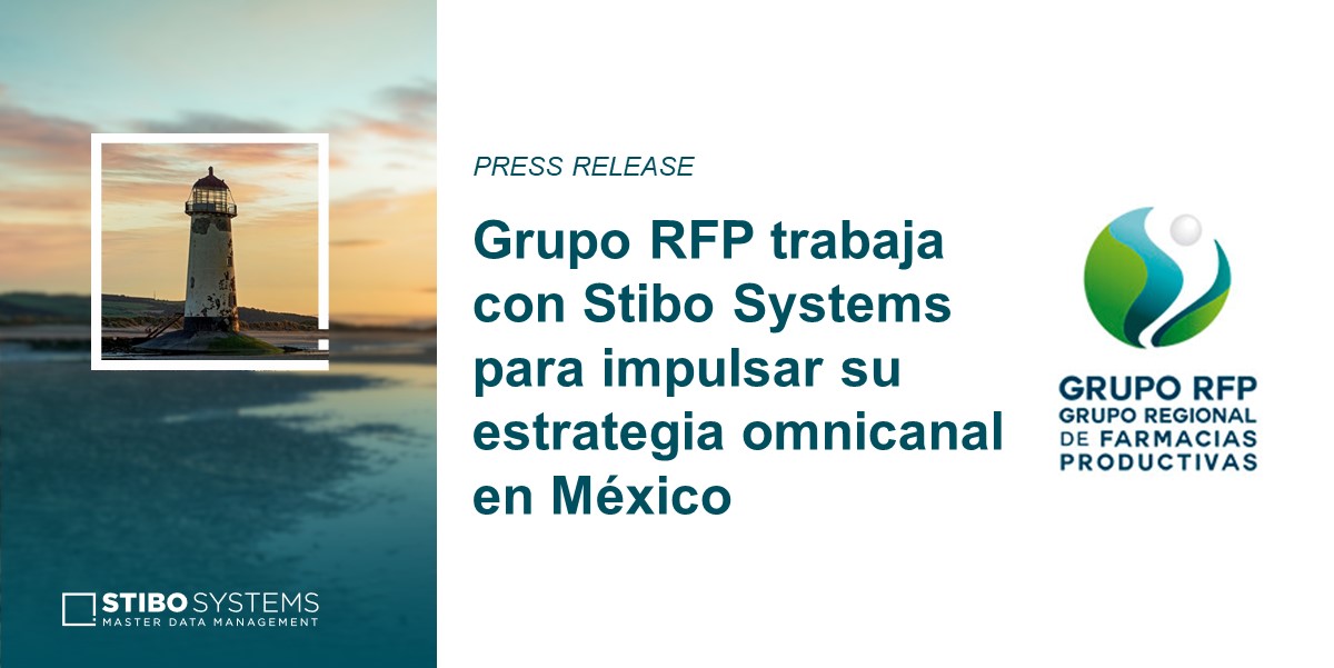 Grupo RFP trabaja con Stibo Systems para impulsar estrategia omnicanal
